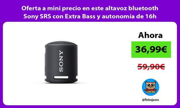 Oferta a mini precio en este altavoz bluetooth Sony SRS con Extra Bass y autonomía de 16h