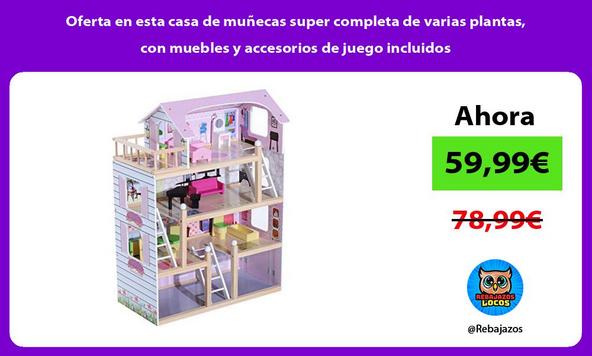 Oferta en esta casa de muñecas super completa de varias plantas, con muebles y accesorios de juego incluidos