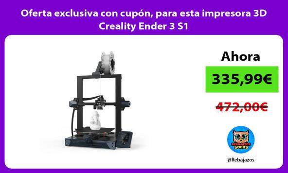 Oferta exclusiva con cupón, para esta impresora 3D Creality Ender 3 S1