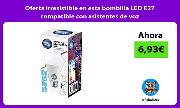 Oferta irresistible en esta bombilla LED E27 compatible con asistentes de voz