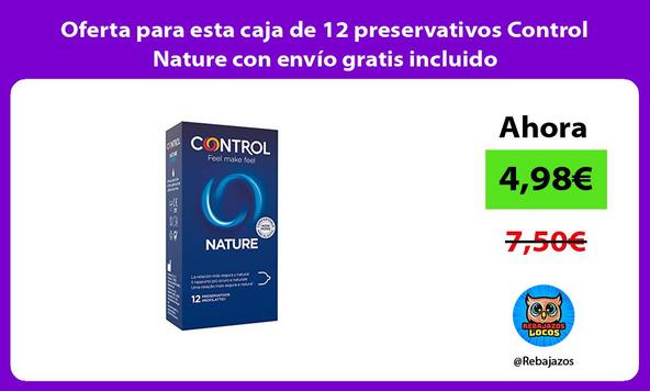 Oferta para esta caja de 12 preservativos Control Nature con envío gratis incluido