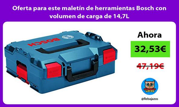 Oferta para este maletín de herramientas Bosch con volumen de carga de 14,7L