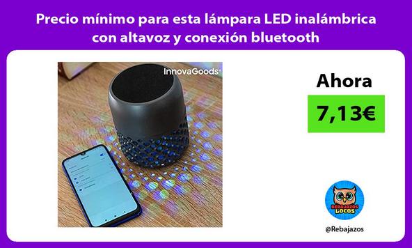 Precio mínimo para esta lámpara LED inalámbrica con altavoz y conexión bluetooth