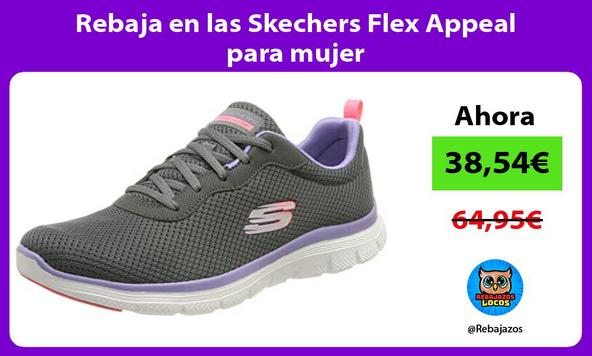 Rebaja en las Skechers Flex Appeal para mujer