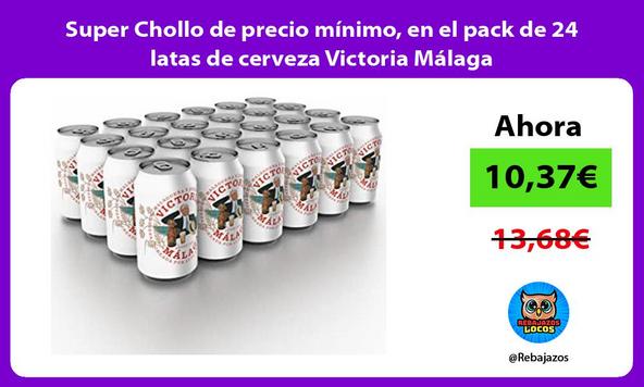 Super Chollo de precio mínimo, en el pack de 24 latas de cerveza Victoria Málaga