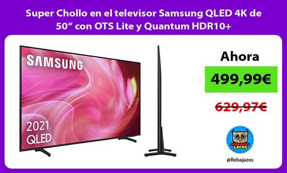 Super Chollo en el televisor Samsung QLED 4K de 50“ con OTS Lite y Quantum HDR10+