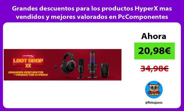 Grandes descuentos para los productos HyperX mas vendidos y mejores valorados en PcComponentes