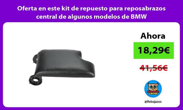 Oferta en este kit de repuesto para reposabrazos central de algunos modelos de BMW