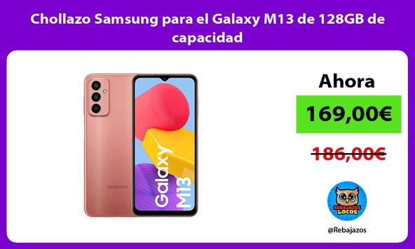 Chollazo Samsung para el Galaxy M13 de 128GB de capacidad