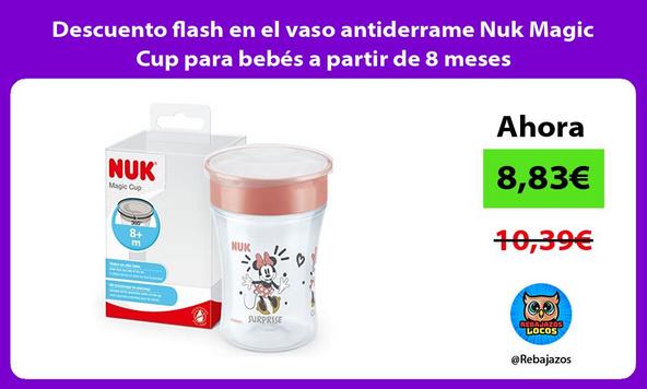 Descuento flash en el vaso antiderrame Nuk Magic Cup para bebés a partir de 8 meses