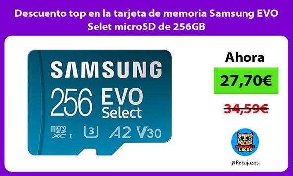 Descuento top en la tarjeta de memoria Samsung EVO Selet microSD de 256GB