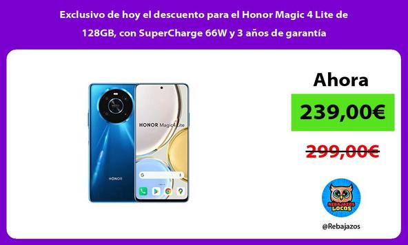 Exclusivo de hoy el descuento para el Honor Magic 4 Lite de 128GB, con SuperCharge 66W y 3 años de garantía
