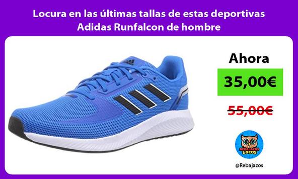Locura en las últimas tallas de estas deportivas Adidas Runfalcon de hombre