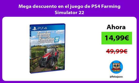 Mega descuento en el juego de PS4 Farming Simulator 22