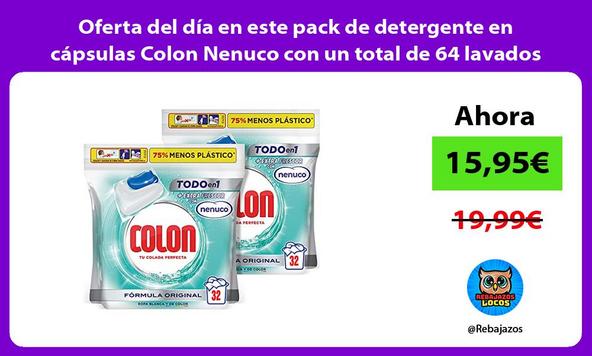 Oferta del día en este pack de detergente en cápsulas Colon Nenuco con un total de 64 lavados