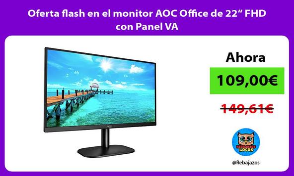Oferta flash en el monitor AOC Office de 22“ FHD con Panel VA