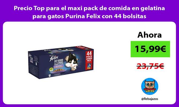 Precio Top para el maxi pack de comida en gelatina para gatos Purina Felix con 44 bolsitas