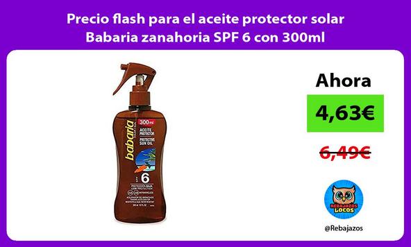 Precio flash para el aceite protector solar Babaria zanahoria SPF 6 con 300ml