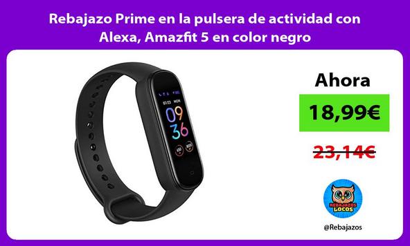 Rebajazo Prime en la pulsera de actividad con Alexa, Amazfit 5 en color negro