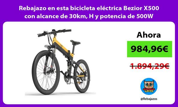 Rebajazo en esta bicicleta eléctrica Bezior X500 con alcance de 30km, H y potencia de 500W