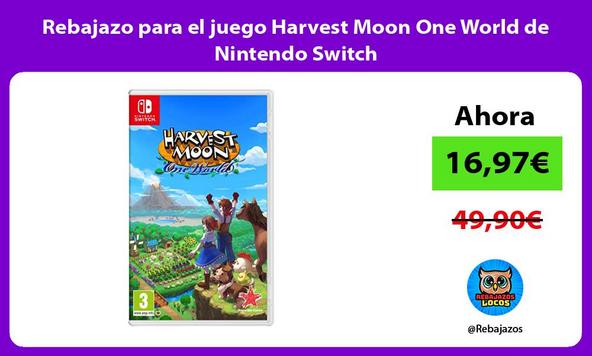 Rebajazo para el juego Harvest Moon One World de Nintendo Switch