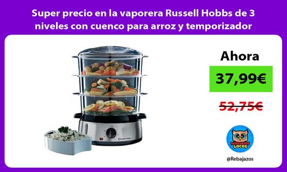 Super precio en la vaporera Russell Hobbs de 3 niveles con cuenco para arroz y temporizador