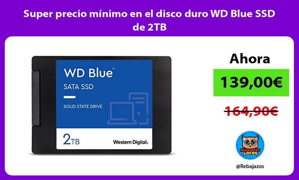 Super precio mínimo en el disco duro WD Blue SSD de 2TB