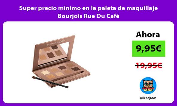 Super precio mínimo en la paleta de maquillaje Bourjois Rue Du Café