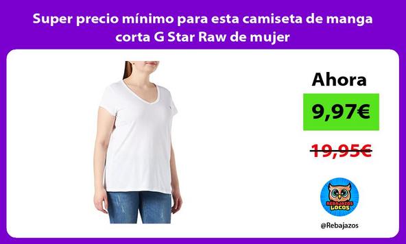 Super precio mínimo para esta camiseta de manga corta G Star Raw de mujer