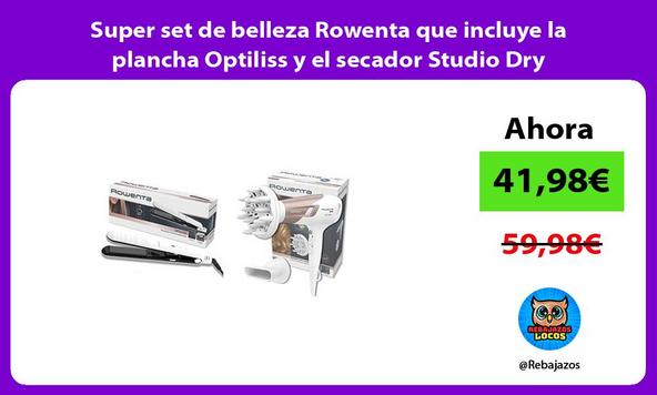 Super set de belleza Rowenta que incluye la plancha Optiliss y el secador Studio Dry