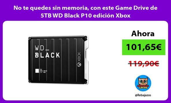 No te quedes sin memoria, con este Game Drive de 5TB WD Black P10 edición Xbox