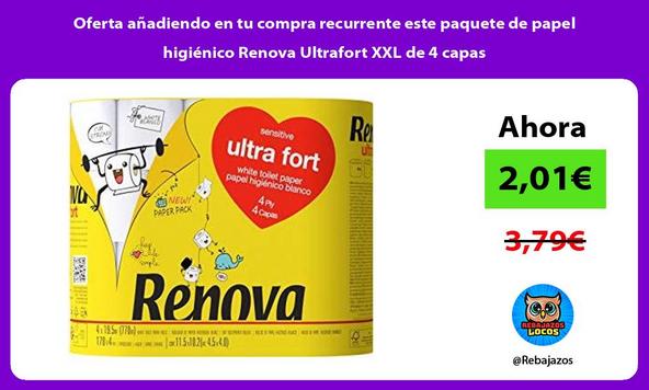 Oferta añadiendo en tu compra recurrente este paquete de papel higiénico Renova Ultrafort XXL de 4 capas