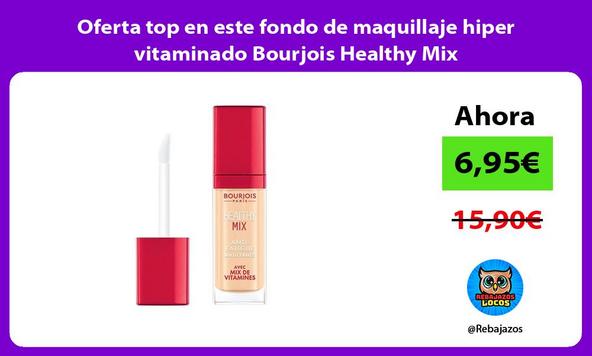 Oferta top en este fondo de maquillaje hiper vitaminado Bourjois Healthy Mix