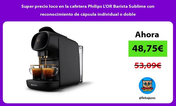 Super precio loco en la cafetera Philips L'OR Barista Sublime con reconocimiento de cápsula individual o doble