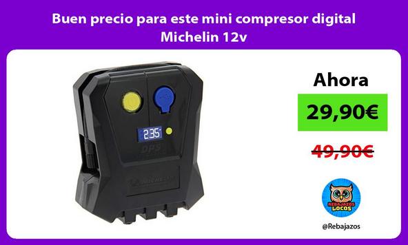 Buen precio para este mini compresor digital Michelin 12v