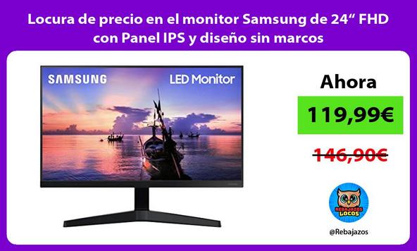 Locura de precio en el monitor Samsung de 24“ FHD con Panel IPS y diseño sin marcos