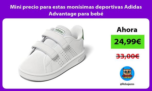 Mini precio para estas monísimas deportivas Adidas Advantage para bebé