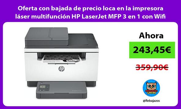 Oferta con bajada de precio loca en la impresora láser multifunción HP LaserJet MFP 3 en 1 con Wifi