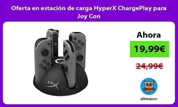 Oferta en estación de carga HyperX ChargePlay para Joy Con