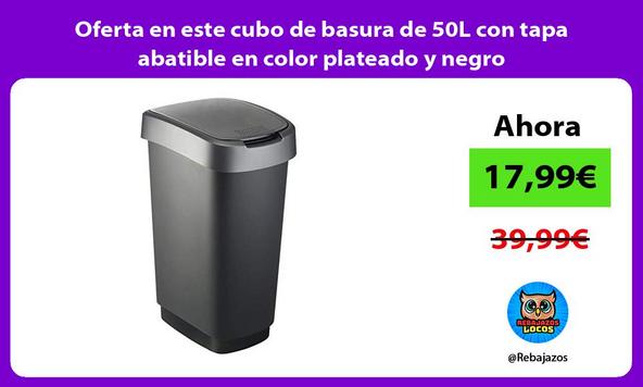 Oferta en este cubo de basura de 50L con tapa abatible en color plateado y negro