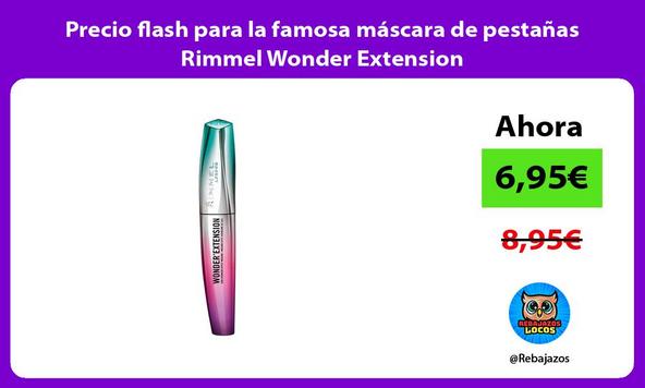 Precio flash para la famosa máscara de pestañas Rimmel Wonder Extension