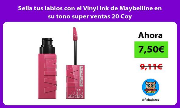 Sella tus labios con el Vinyl Ink de Maybelline en su tono super ventas 20 Coy