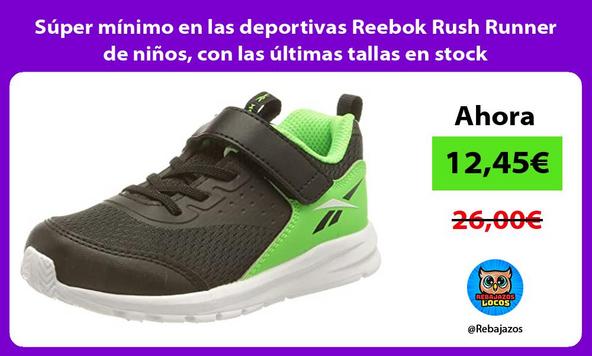 Súper mínimo en las deportivas Reebok Rush Runner de niños, con las últimas tallas en stock