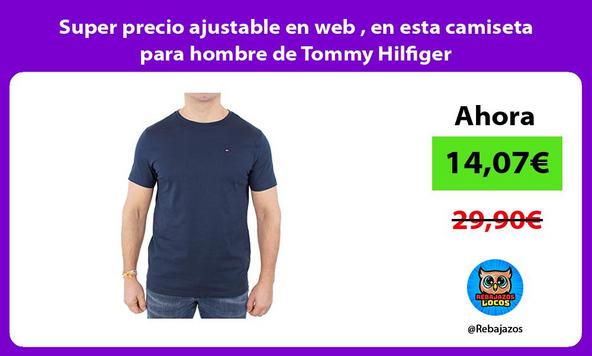 Super precio ajustable en web , en esta camiseta para hombre de Tommy Hilfiger