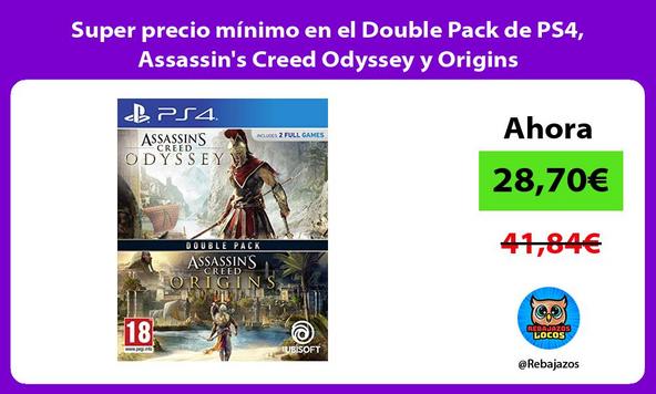 Super precio mínimo en el Double Pack de PS4, Assassin's Creed Odyssey y Origins