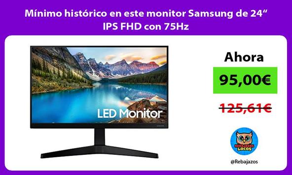 Mínimo histórico en este monitor Samsung de 24“ IPS FHD con 75Hz