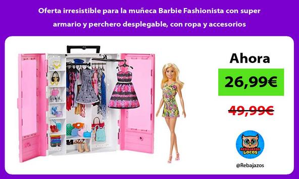 🤩 Oferta irresistible la muñeca Barbie con super armario perchero con ropa y accesorios ⭐️ [ diciembre 2022 ]