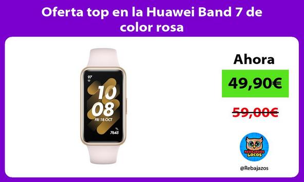 Oferta top en la Huawei Band 7 de color rosa