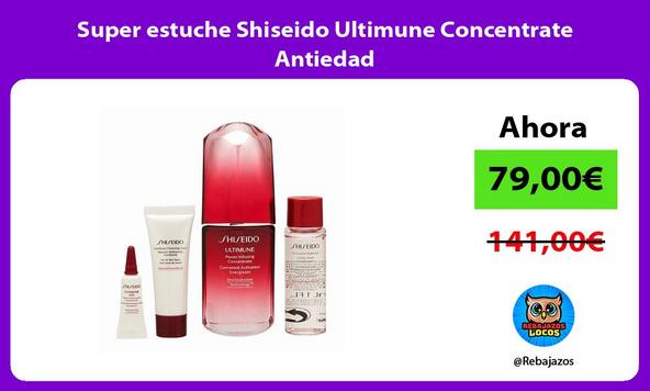 Super estuche Shiseido Ultimune Concentrate Antiedad