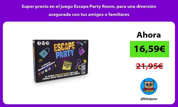 Super precio en el juego Escape Party Room, para una diversión asegurada con tus amigos o familiares